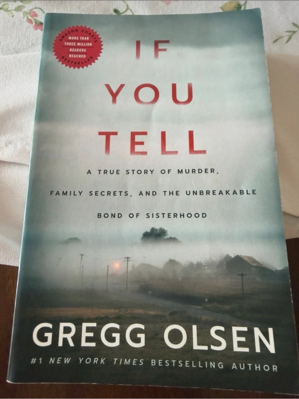 If You Tell by Gregg Olsen โPaperback True Crime Thriller Book